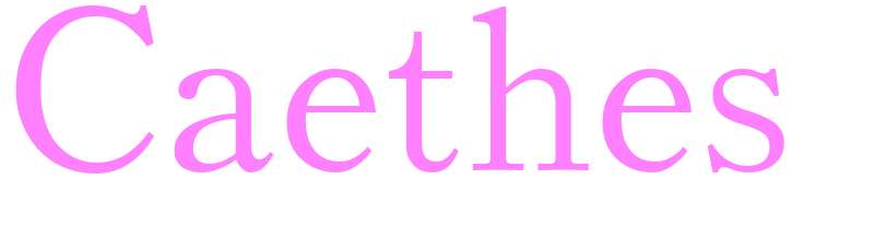 Caethes - girls name