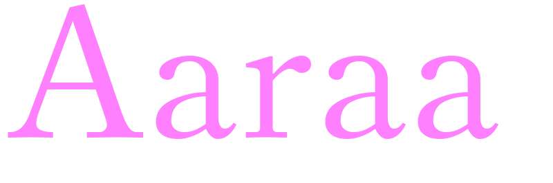 Aaraa - girls name