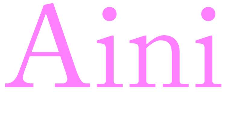 Aini - girls name