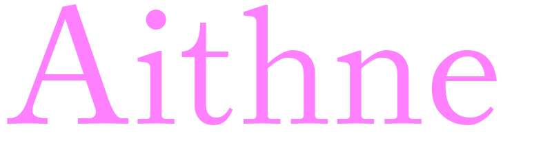 Aithne - girls name