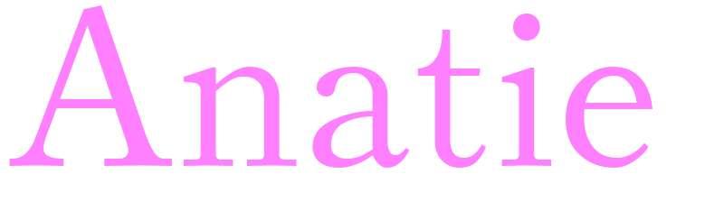 Anatie - girls name