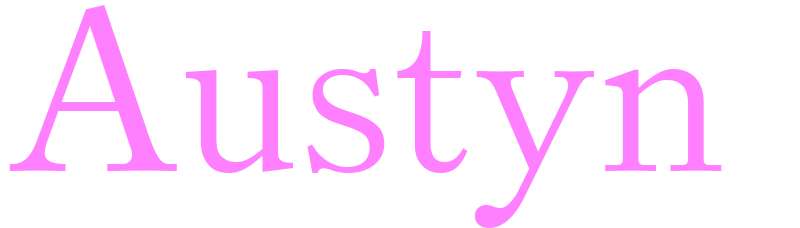 Austyn - girls name