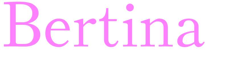 Bertina - girls name