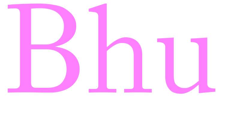 Bhu - girls name