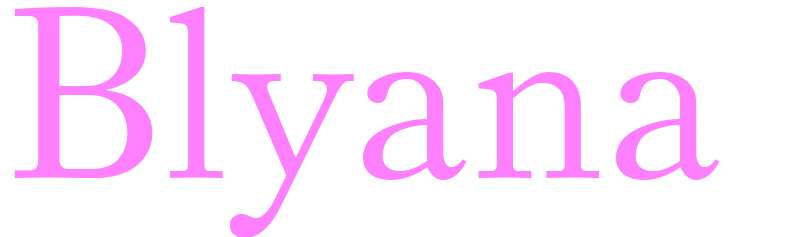 Blyana - girls name