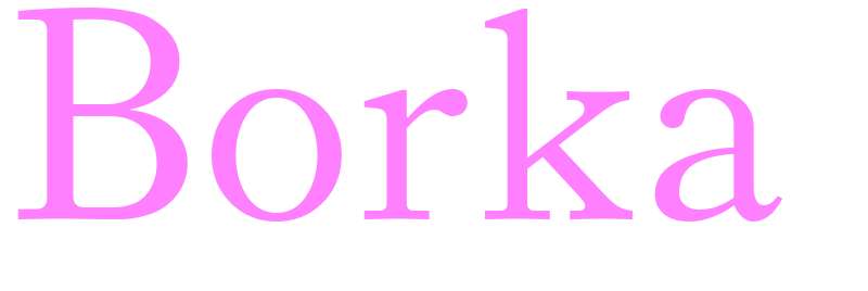 Borka - girls name