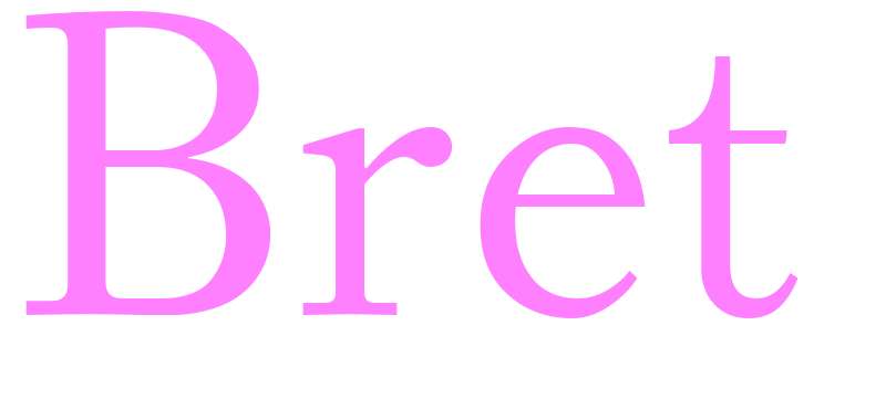 Bret - girls name