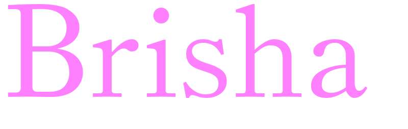 Brisha - girls name