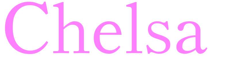 Chelsa - girls name