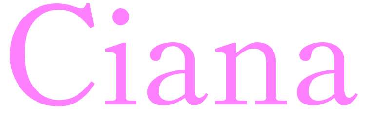 Ciana - girls name