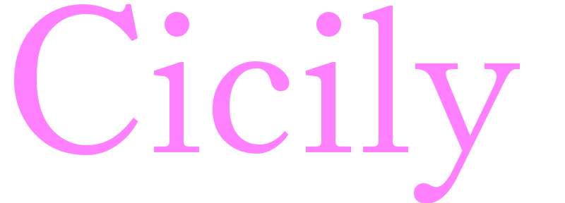 Cicily - girls name