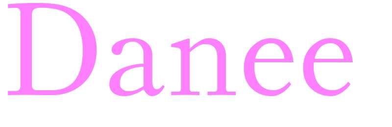 Danee - girls name