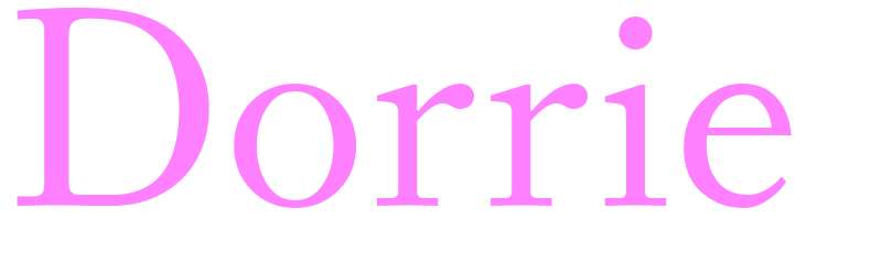 Dorrie - girls name