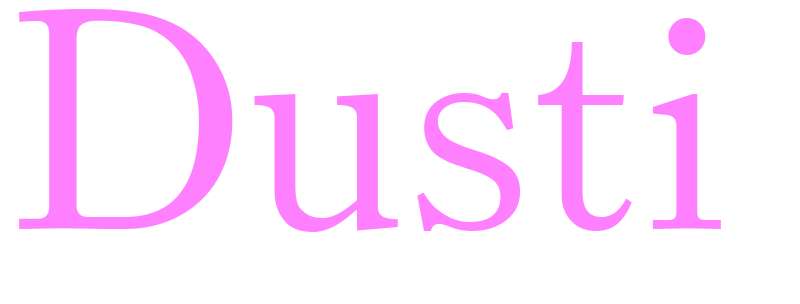 Dusti - girls name