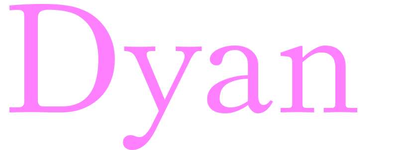 Dyan | Name for Girls | UK Baby Names