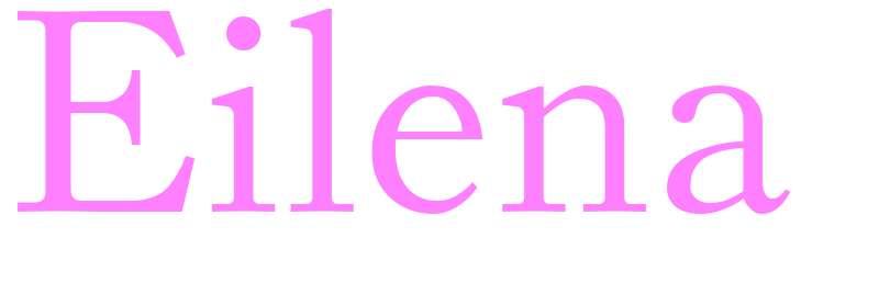 Eilena - girls name