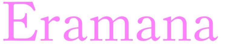 Eramana - girls name