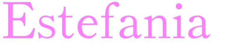 Estefania - girls name