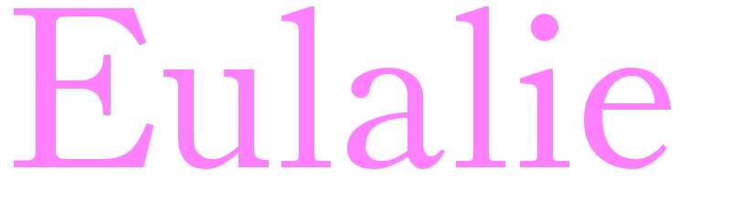 Eulalie - girls name