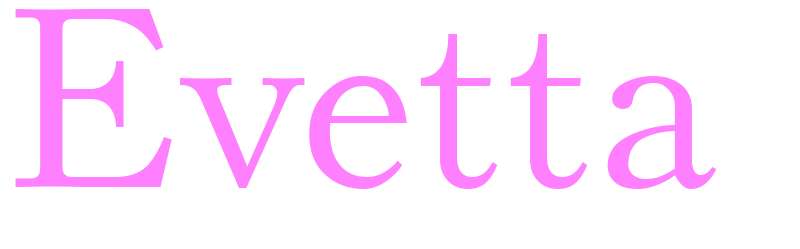 Evetta - girls name