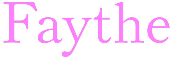 Faythe - girls name