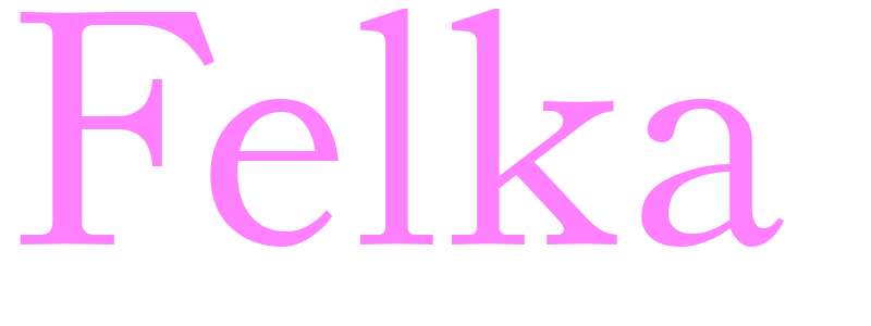 Felka - girls name