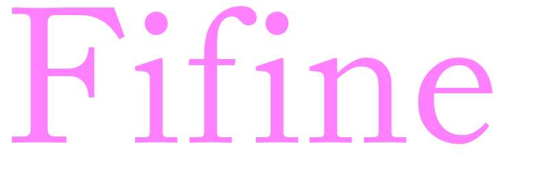 Fifine - girls name