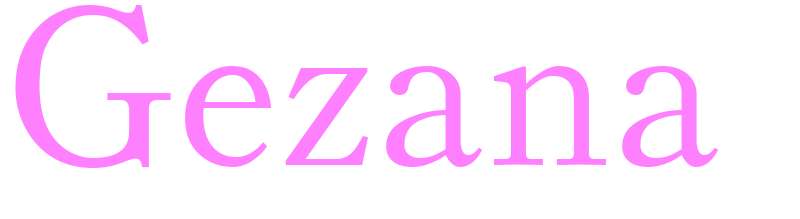 Gezana - girls name