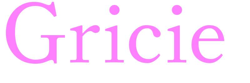 Gricie - girls name