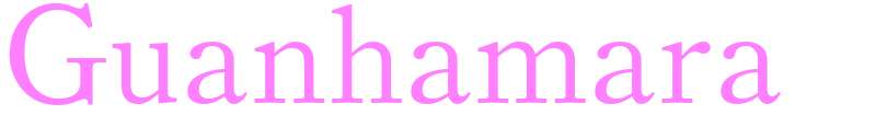 Guanhamara - girls name