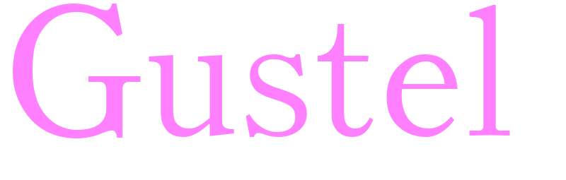 Gustel - girls name