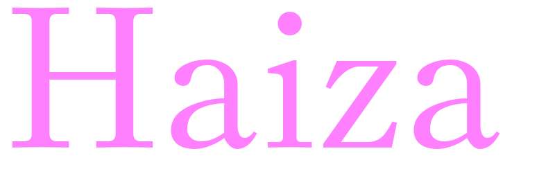 Haiza - girls name