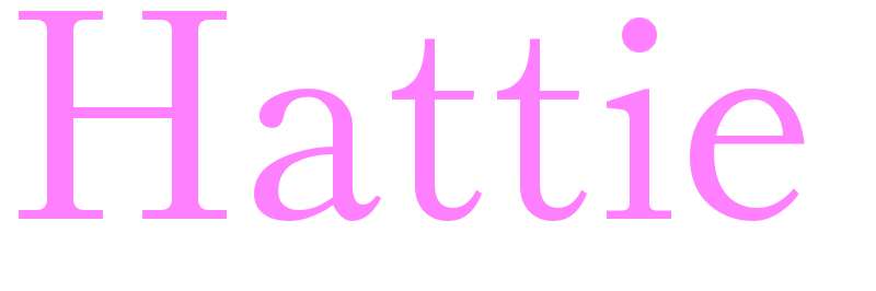 Hattie - girls name