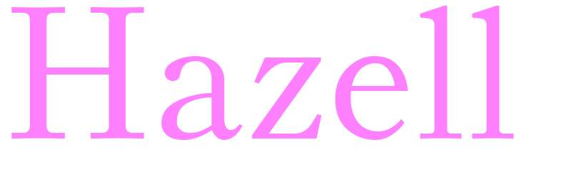 Hazell - girls name