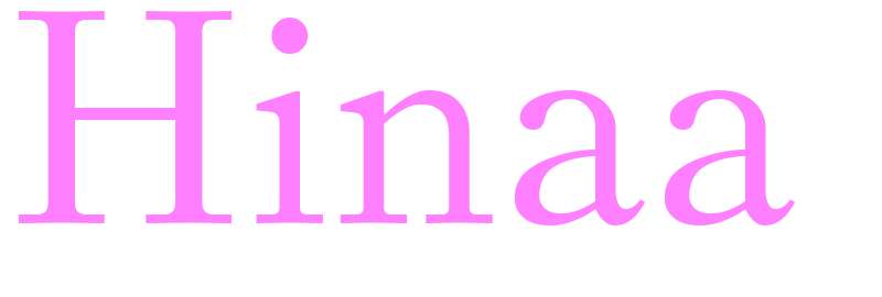 Hinaa - girls name