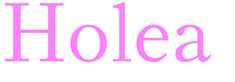 Holea - girls name