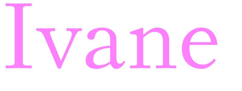 Ivane - girls name