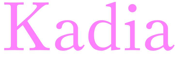 Kadia - girls name