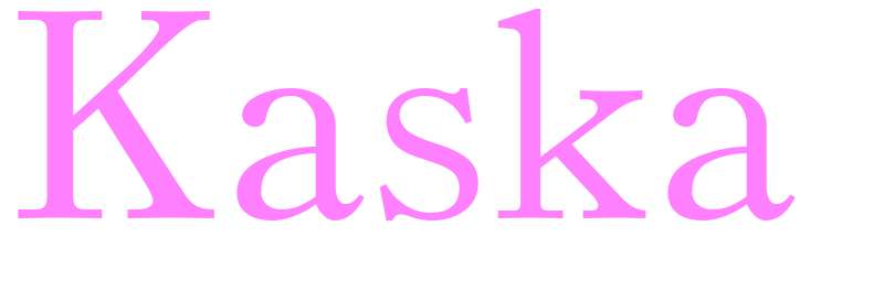 Kaska - girls name