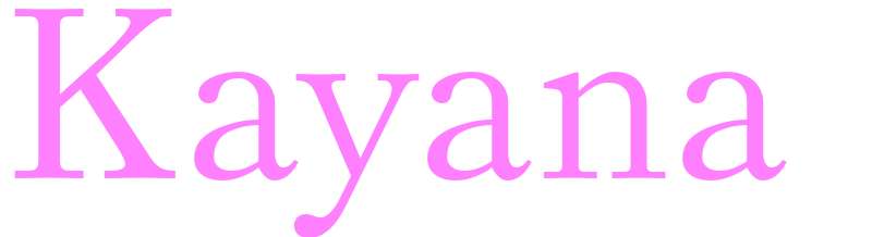 Kayana - girls name