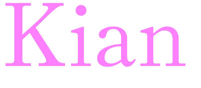 Kian - girls name