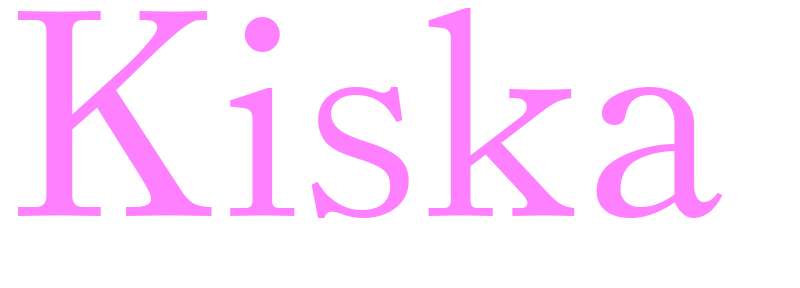 Kiska - girls name