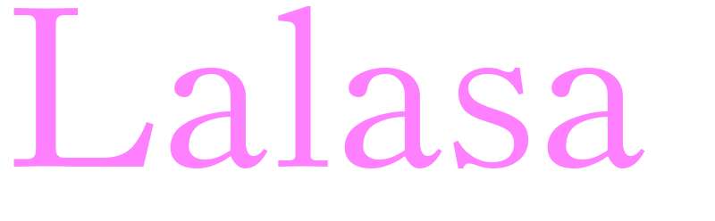 Lalasa - girls name