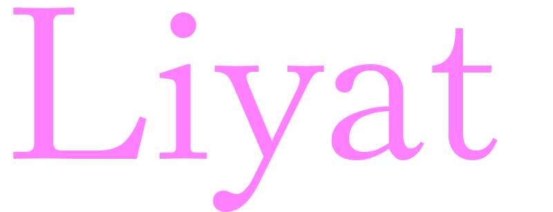 Liyat - girls name