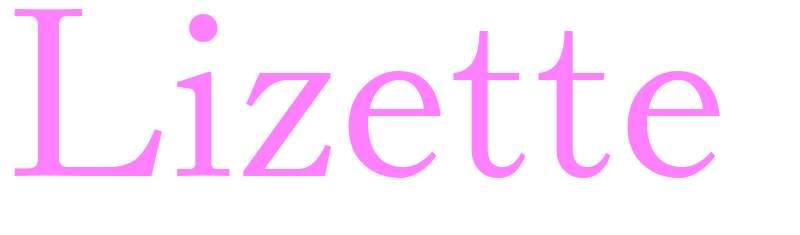 Lizette - girls name