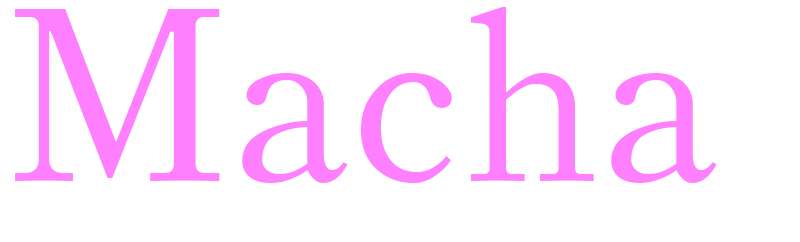 Macha - girls name