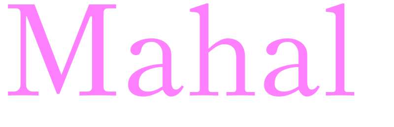 Mahal - girls name