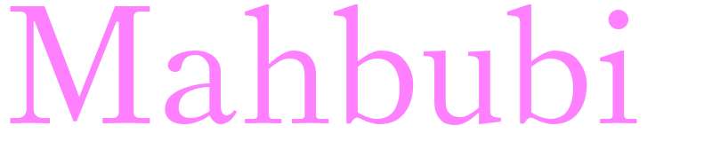 Mahbubi - girls name