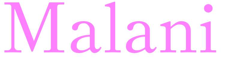 Malani - girls name