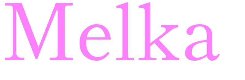 Melka - girls name